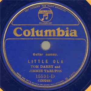 Tom Darby And Jimmie Tarlton - Little Ola / The Maple On The Hill FLAC album