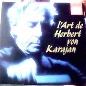 Herbert von Karajan - L'art de Herbert van Karajan FLAC album