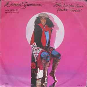 Donna Summer - Who Do You Think You're Foolin' FLAC album