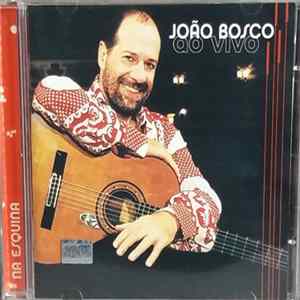 João Bosco - Na Esquina Ao Vivo FLAC album