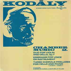 Kodály - Chamber Music 2. FLAC album