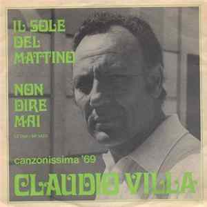 Claudio Villa - Il Sole Del Mattino / Non Dire Mai FLAC album