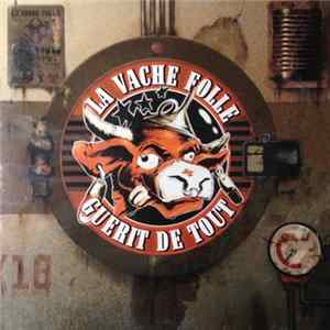 Nout - La Vache Folle Guerit De Tout 8 FLAC album