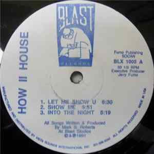 How II House - Let Me Show U FLAC album