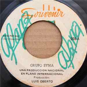 Grupo Syma - I Don't Know Why / Viendo La Lluvia FLAC album