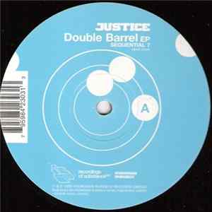 Justice - Double Barrel EP FLAC album