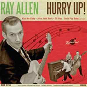 Ray Allen - Hurry Up! FLAC album