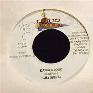 Busy Signal - Danger Zone FLAC album
