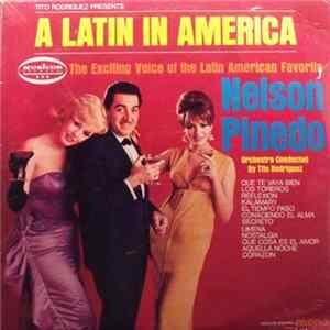 Tito Rodriguez Presents Nelson Pinedo - A Latin In America FLAC album
