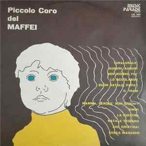 Piccolo Coro Del Maffei Di Torino - Piccolo Coro Del Maffei FLAC album