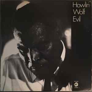 Howlin' Wolf - Evil FLAC album