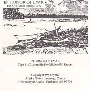 Anna Nelson Harry - In Honor Of Eyak: The Art Of Anna Nelson Harry FLAC album