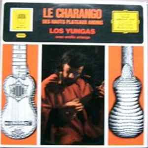 Los Yungas Avec Emilio Arteaga - Le Charango Des Hauts Plateaux Andins FLAC album