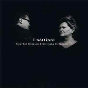 Sigurður Flosason & Kristjana Stefánsdóttir - Í Nóttinni FLAC album