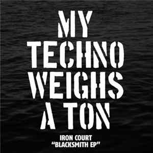 Iron Court - Blacksmith EP FLAC album