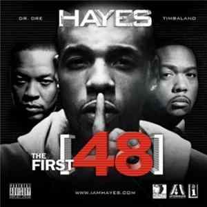 Hayes - The First 48 FLAC album
