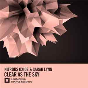 Nitrous Oxide & Sarah Lynn - Clear As The Sky FLAC album