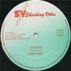 Chrome Nine / Papa San - Resurrection / Ah Wah FLAC album