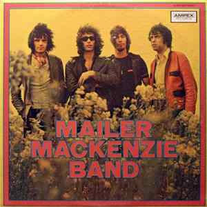 Mailer MacKenzie Band - Mailer MacKenzie Band FLAC album