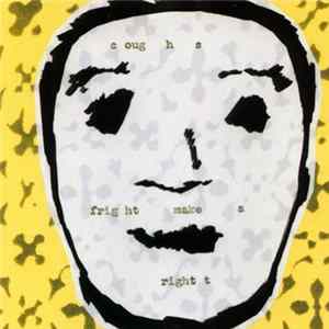 Coughs - Fright Makes Right FLAC album