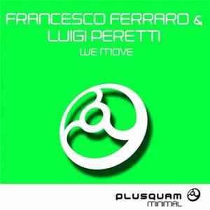 Francesco Ferraro, Luigi Peretti - We Move EP FLAC album