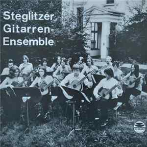 Steglitzer Gitarren Ensemble, Hansjoachim Kaps - Steglitzer Gitarren Ensemble FLAC album