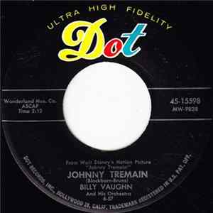 Billy Vaughn And His Orchestra - Johnny Tremain / Naughty Annetta FLAC album