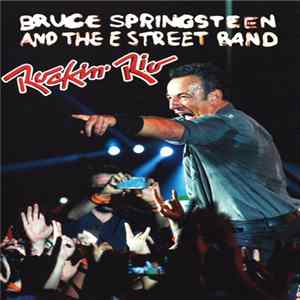 Bruce Springsteen - Rock In Rio 21/09/2013 FLAC album