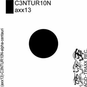 C3NTUR10N - Alpha-Centauri FLAC album