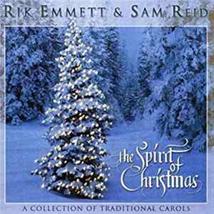 Rik Emmett, Sam Reid - The Spirit of Christmas FLAC album