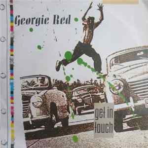 Georgie Red - Get In Touch FLAC album