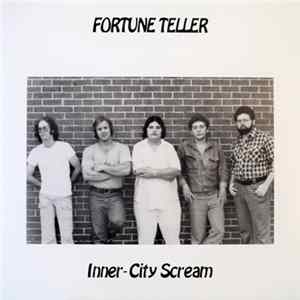 Fortune Teller - Inner-City Scream FLAC album
