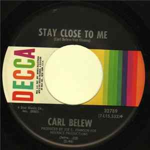 Carl Belew - Stay Close To Me FLAC album