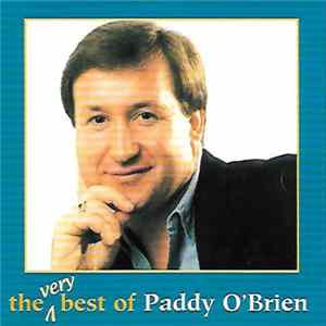 Paddy O'Brien - The Very Best Of Paddy O'Brien FLAC album