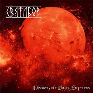 Sviatibor - Discovery Of A Blazing Emptiness FLAC album