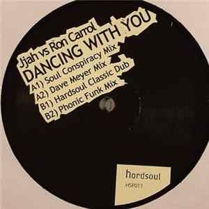 Jjah vs Ron Carroll - Dancin' With You FLAC album