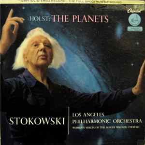 Holst - Stokowski, Los Angeles Philharmonic Orchestra - The Planets FLAC album