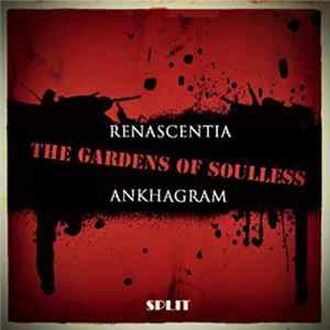 Ankhagram, Renascentia - The Gardens Of Soulless FLAC album