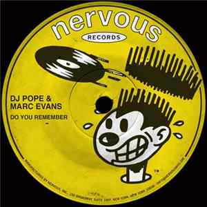 DJ Pope & Marc Evans - Do You Remember FLAC album