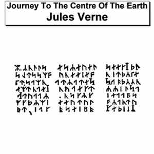 Jules Verne - Journey To The Centre Of The Earth FLAC album