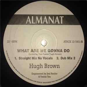 Hugh Brown - What Are We Gonna Do FLAC album