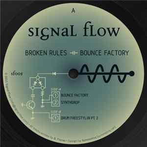 Broken Rules - Bounce Factory FLAC album