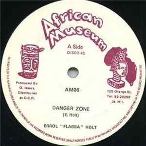 Errol "Flabba" Holt - Danger Zone FLAC album