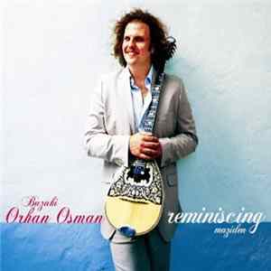 Buzuki Orhan Osman - Reminiscing FLAC album