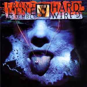 Front Line Assembly - Hard Wired FLAC album