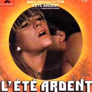 Christopher Moore - L'Été Ardent FLAC album