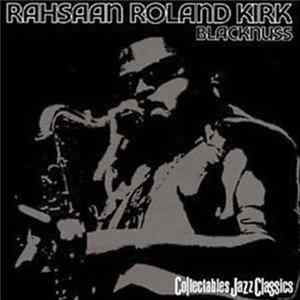 Rahsaan Roland Kirk - Blacknuss FLAC album