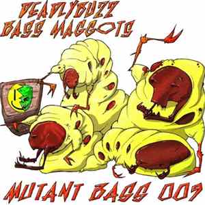 Deadlybuzz - Bass Maggots EP FLAC album