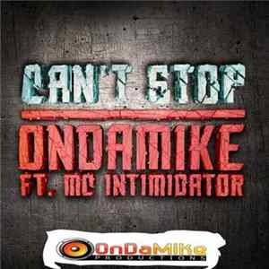 OnDaMike - Can't Stop FLAC album