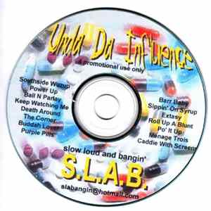 S.L.A.B. - Unda Da Influence FLAC album